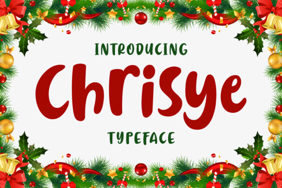 Chrisye: The Whimsical Script Font for Playful Holiday Designs