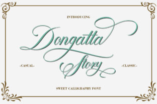 Dongatta Story: The Elegant Script Font for High-Impact Campaigns