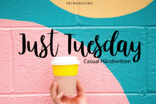 Just Tuesday: The Casual Handwritten Script Font for Authentic Branding