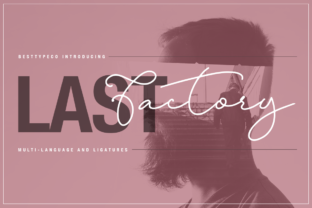 Last Factory: The Elegant Script Handwritten Font for Upscale Branding